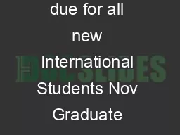 WINTER QUARTER  TERM  Sep International Admissions applications and transcripts due for