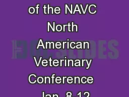 Proceeding of the NAVC North American Veterinary Conference  Jan. 8-12