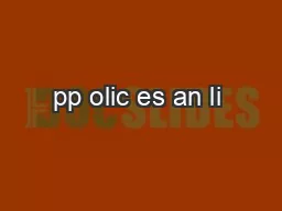 pp olic es an li 