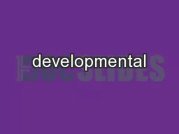 developmental