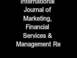 International Journal of Marketing, Financial Services & Management Re