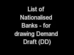 List of Nationalised Banks - for drawing Demand Draft (DD)