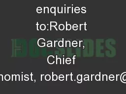 Media enquiries to:Robert Gardner, Chief Economist, robert.gardner@nat