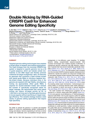 DoubleNickingbyRNA-GuidedCRISPRCas9forEnhancedGenomeEditingSpeci