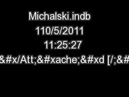 Michalski.indb   110/5/2011   11:25:27 AM&#x/Att;¬he; [/;&#xTo