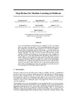 MapReduce for Machine Learning on Multicore ChengT ao Chu chengtaostanford