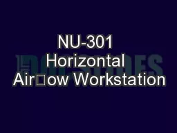 NU-301 Horizontal Airow Workstation