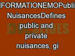 INFORMATIONEMOPublic NuisancesDefines public and private nuisances, gi
