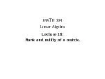 MATH304LinearAlgebraLecture18:Rankandnullityofamatrix.