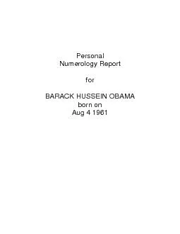 PersonalNumerology ReportforBARACK HUSSEIN OBAMAborn onAug 4 1961
...