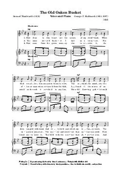 The Old Oaken BucketSamuel Woodworth (1818)Voice and PianoGeorge F. Ki