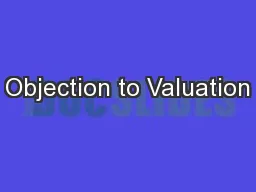 Objection to Valuation