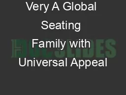Very A Global Seating Family with Universal Appeal