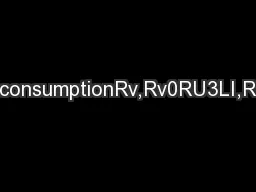 consumptionRv,Rv0RU3LI,R
