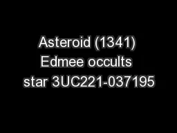 Asteroid (1341) Edmee occults star 3UC221-037195