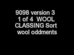 9098 version 3  1 of 4  WOOL CLASSING Sort wool oddments