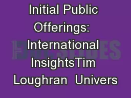 Initial Public Offerings:  International InsightsTim Loughran  Univers