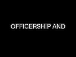 OFFICERSHIP AND