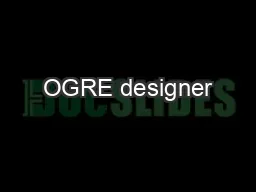 OGRE designer’s edition