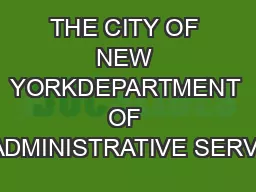 THE CITY OF NEW YORKDEPARTMENT OF CITYWIDEADMINISTRATIVE SERVICESAPPLI