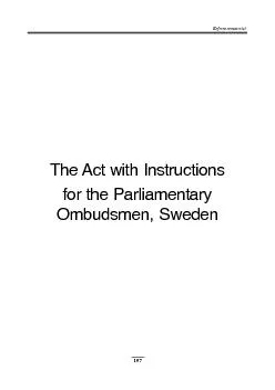 In accordance with the decision of the Riksdag the following has been