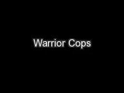 Warrior Cops