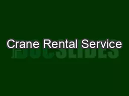 Crane Rental Service