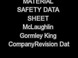 MATERIAL SAFETY DATA SHEET McLaughlin Gormley King CompanyRevision Dat