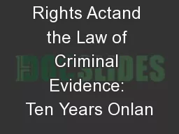 The Human Rights Actand the Law of Criminal Evidence: Ten Years OnIan