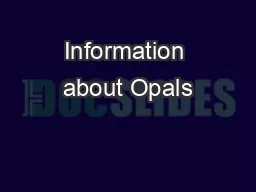 Information about Opals
