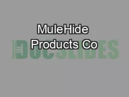 MuleHide Products Co