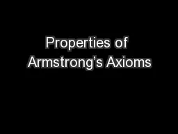 Properties of Armstrong’s Axioms