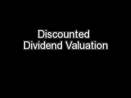 Discounted Dividend Valuation