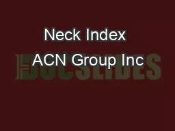 Neck Index ACN Group Inc