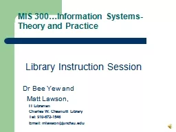 MIS 300…Information Systems- Theory and Practice