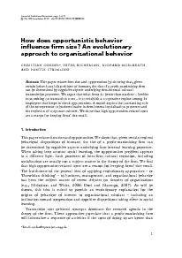 Howdoesopportunisticbehaviorin