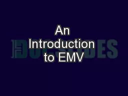 An Introduction to EMV