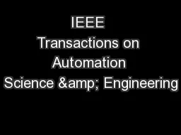 IEEE Transactions on Automation Science & Engineering
