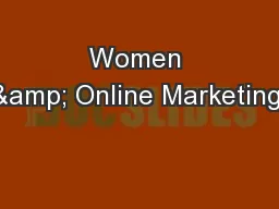 Women & Online Marketing:
