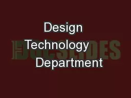 Design Technology       Department