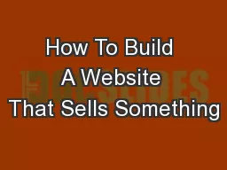 How To Build A Website That Sells Something
