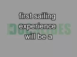 first sailing experience will be a