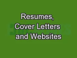 Resumes, Cover Letters and Websites