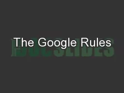The Google Rules