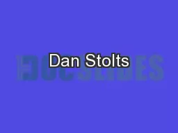 Dan Stolts