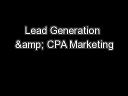 Lead Generation & CPA Marketing
