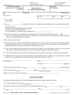 Forms JC  and JC  APPLICATION TO SET ASIDE ADJUDICATIONS AND ORDER Use form JC  to ask the court to make one or more Michigan juvenile adjudications nonpublic
