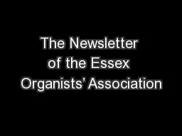 The Newsletter of the Essex Organists’ Association