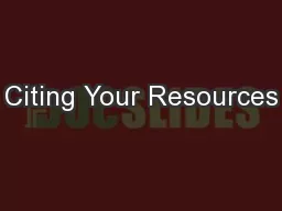 Citing Your Resources