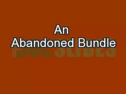 An Abandoned Bundle